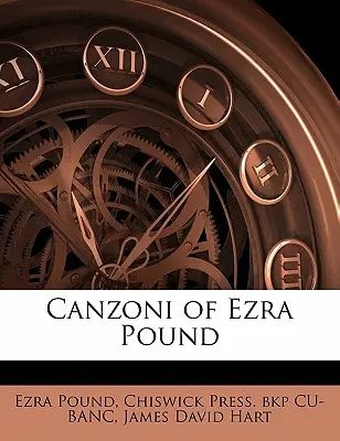 Canzoni d'Ezra Pound - Canzoni of Ezra Pound