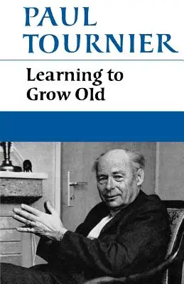 Apprendre à vieillir - Learning to Grow Old
