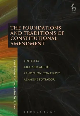 Les fondements et les traditions de l'amendement constitutionnel - The Foundations and Traditions of Constitutional Amendment