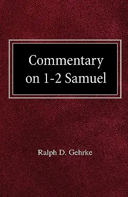 Commentaire sur 1-2 Samuel - Commentary on 1-2 Samuel