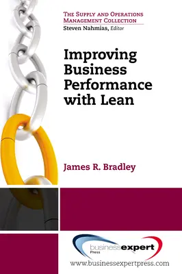 Améliorer les performances des entreprises avec le Lean - Improving Business Performance With Lean