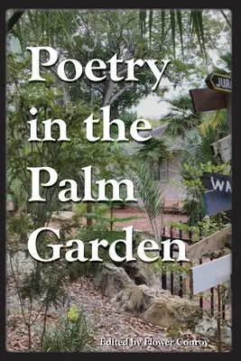 Poésie dans la palmeraie - Poetry in the Palm Garden