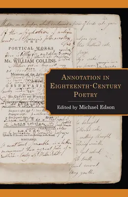 L'annotation dans la poésie du dix-huitième siècle - Annotation in Eighteenth-Century Poetry