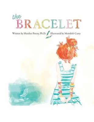 Le bracelet - The Bracelet