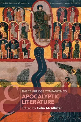 The Cambridge Companion to Apocalyptic Literature (en anglais) - The Cambridge Companion to Apocalyptic Literature