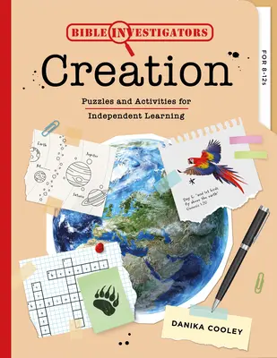 Les enquêteurs de la Bible : La création : Puzzles et activités pour un apprentissage autonome - Bible Investigators: Creation: Puzzles and Activities for Independent Learning