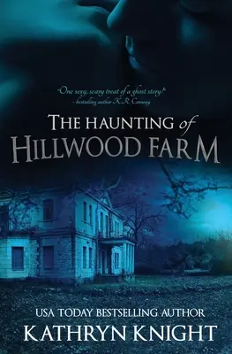 La hantise de la ferme Hillwood - The Haunting of Hillwood Farm