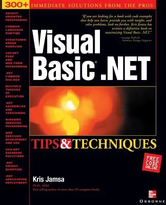 Conseils et techniques pour Visual Basic .Net - Visual Basic .Net Tips and Techniques