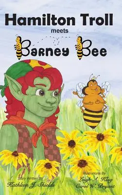 Hamilton Troll rencontre Barney Bee - Hamilton Troll Meets Barney Bee