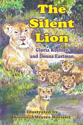 Le lion silencieux - The Silent Lion