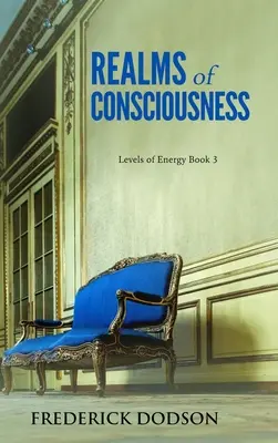 Les royaumes de la conscience - Realms of Consciousness
