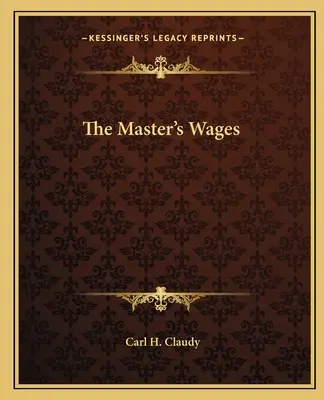 Le salaire du maître - The Master's Wages