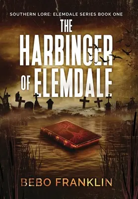 Le signe avant-coureur d'Elemdale - The Harbinger of Elemdale