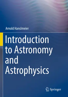 Introduction à l'astronomie et à l'astrophysique - Introduction to Astronomy and Astrophysics