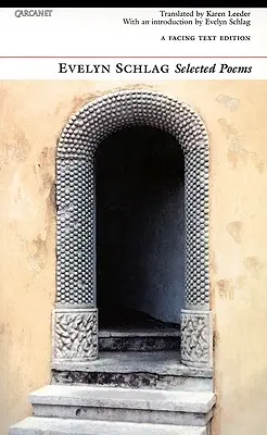 Poèmes choisis : Evelyn Schlag - Selected Poems: Evelyn Schlag