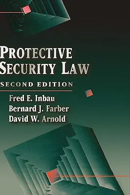 Droit de la protection et de la sécurité - Protective Security Law