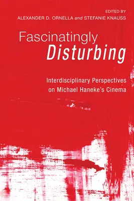 Fascinant et inquiétant - Fascinatingly Disturbing