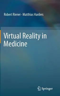 La réalité virtuelle en médecine - Virtual Reality in Medicine