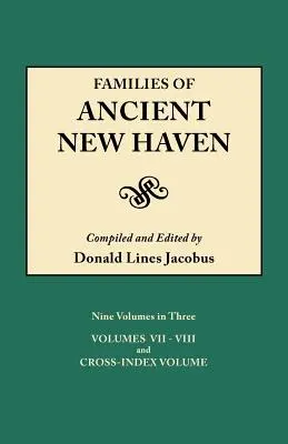 Familles de l'ancienne New Haven. Publié à l'origine sous le nom de New Haven Genealogical Magazine, Volumes I-VIII [1922-1932] et Cross Index Volume [1939]. Ni - Families of Ancient New Haven. Originally Published as New Haven Genealogical Magazine, Volumes I-VIII [1922-1932] and Cross Index Volume [1939]. Ni