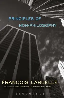 Principes de non-philosophie - Principles of Non-Philosophy