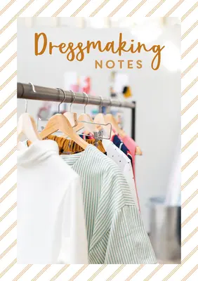 Notes de couture - Dressmaking Notes