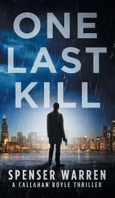 Un dernier meurtre - One Last Kill