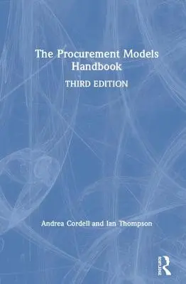Le manuel des modèles d'approvisionnement - The Procurement Models Handbook