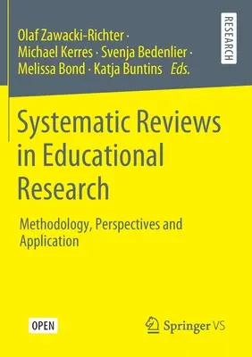 Revues systématiques dans la recherche en éducation : Méthodologie, perspectives et application - Systematic Reviews in Educational Research: Methodology, Perspectives and Application