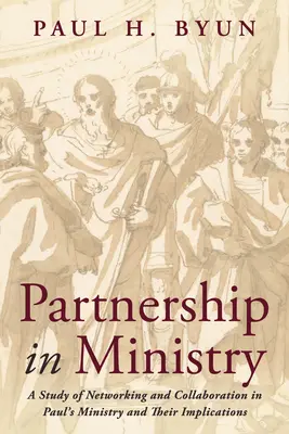 Partenariat au sein du ministère - Partnership in Ministry