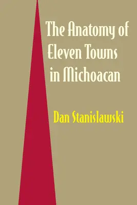 L'anatomie de onze villes du Michoacn - The Anatomy of Eleven Towns in Michoacn