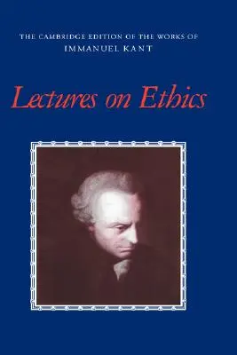 Conférences sur l'éthique - Lectures on Ethics