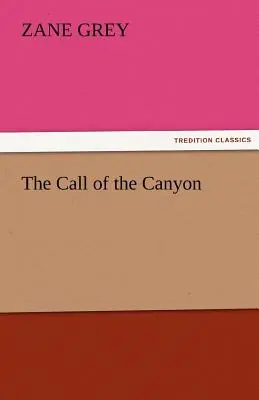 L'appel du canyon - The Call of the Canyon