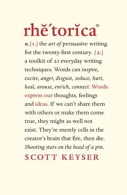 Rhetorica : Une boîte à outils de 21 techniques d'écriture quotidienne - Rhetorica: A toolkit of 21 everyday writing techniques