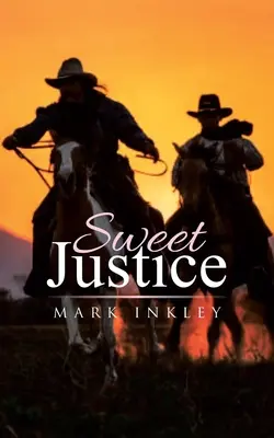 Douceur de la justice - Sweet Justice