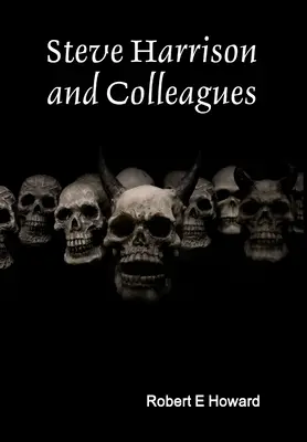 Steve Harrison et ses collègues - Steve Harrison and Colleagues