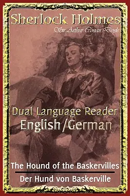 Sherlock Holmes : Lecteur bilingue (anglais/allemand) - Sherlock Holmes: Dual Language Reader (English/German)