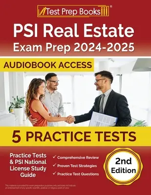 PSI Real Estate Exam Prep 2024-2025 : 5 tests pratiques et le guide d'étude de la licence nationale de l'ISP [Accès au livre audio] - PSI Real Estate Exam Prep 2024-2025: 5 Practice Tests and PSI National License Study Guide [Audiobook Access]