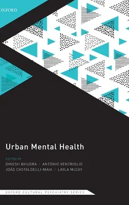 Santé mentale en milieu urbain - Urban Mental Health