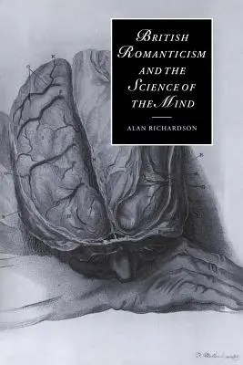 Le romantisme britannique et la science de l'esprit - British Romanticism and the Science of the Mind