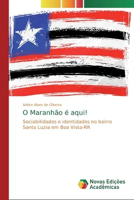O Maranho aqui ! - O Maranho  aqui!