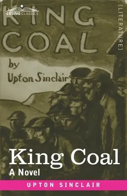 Le roi du charbon - King Coal