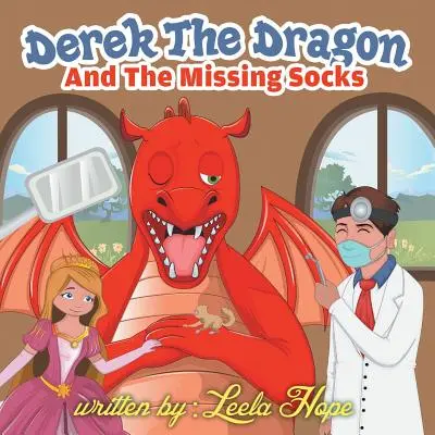 Derek le dragon et le mal de dents - Derek the Dragon and the Tooth Ache