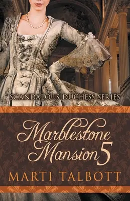 Le manoir de Marblestone, livre 5 - Marblestone Mansion, Book 5