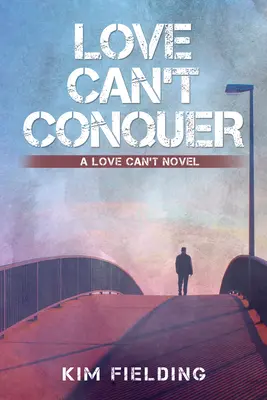 L'amour ne peut vaincre : Volume 1 - Love Can't Conquer: Volume 1