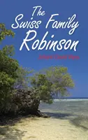 La famille suisse Robinson - The Swiss Family Robinson