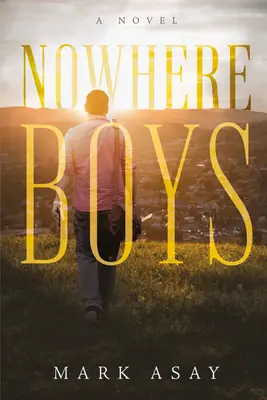 Les garçons de nulle part - Nowhere Boys