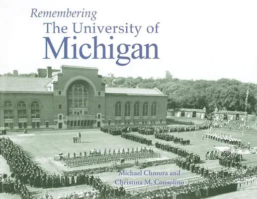 Se souvenir de l'université du Michigan - Remembering the University of Michigan