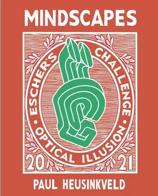 Images en tête : Le défi d'Escher : Illusions d'optique - Mindscapes: Escher's Challenge: Optical Illusions
