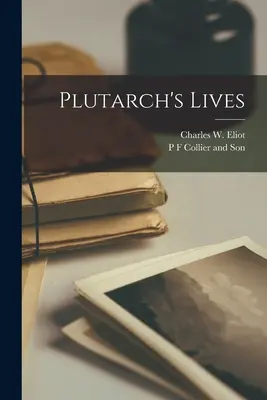 Les Vies de Plutarque - Plutarch's Lives