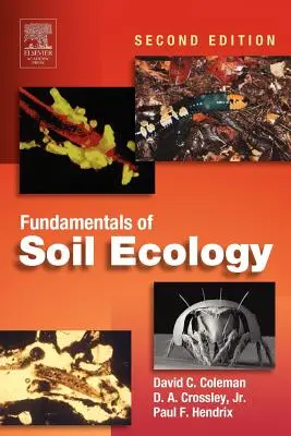 Principes fondamentaux de l'écologie des sols - Fundamentals of Soil Ecology